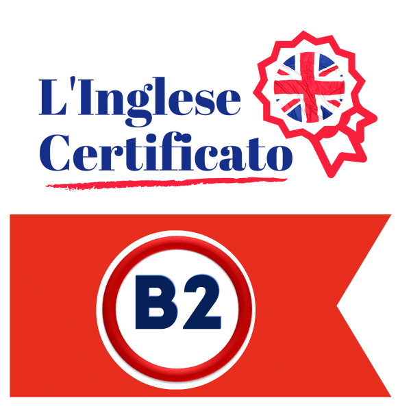 L'inglese Certificato B2 Video Corso