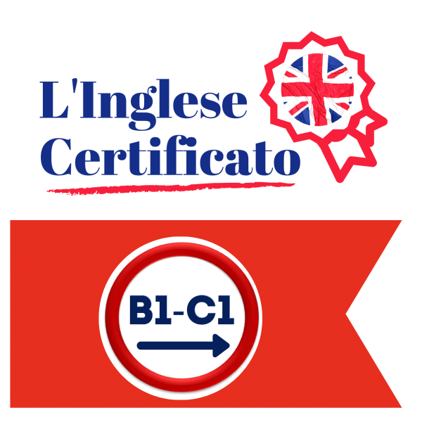 L’inglese Certificato Da B1 a C1 Video Corso